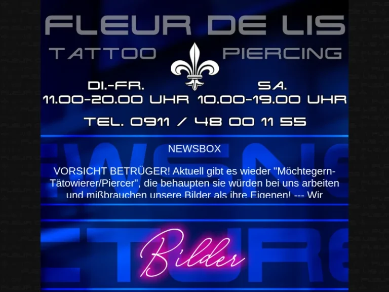 Tattoo & Piercing „Fleur de Lis“ - Tattoostudio in Nürnberg